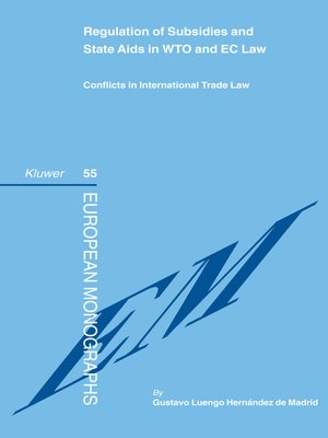 cover image of Regulation of Subsidies and State Aids in WTO and EC Law